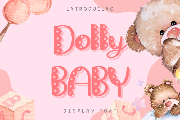 Dolly Baby Style: A Playful Display Font for Social Campaigns
