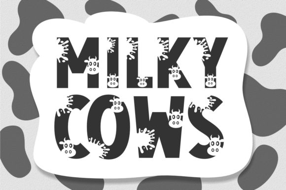 Milky Cows: A Sweet Decorative Font for Branding