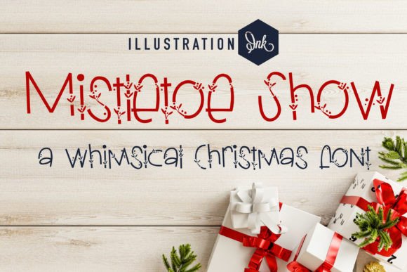 Mistletoe Show: A Handwritten Font for Holiday Makers