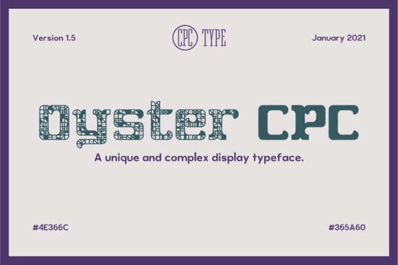 Oyster CPC: A Bold Decorative Font for Editorial Headlines
